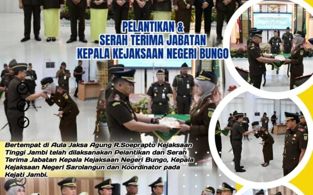 Pelantikan & Serah Terima Jabatan Kepala Kejaksaan Negeri Bungo