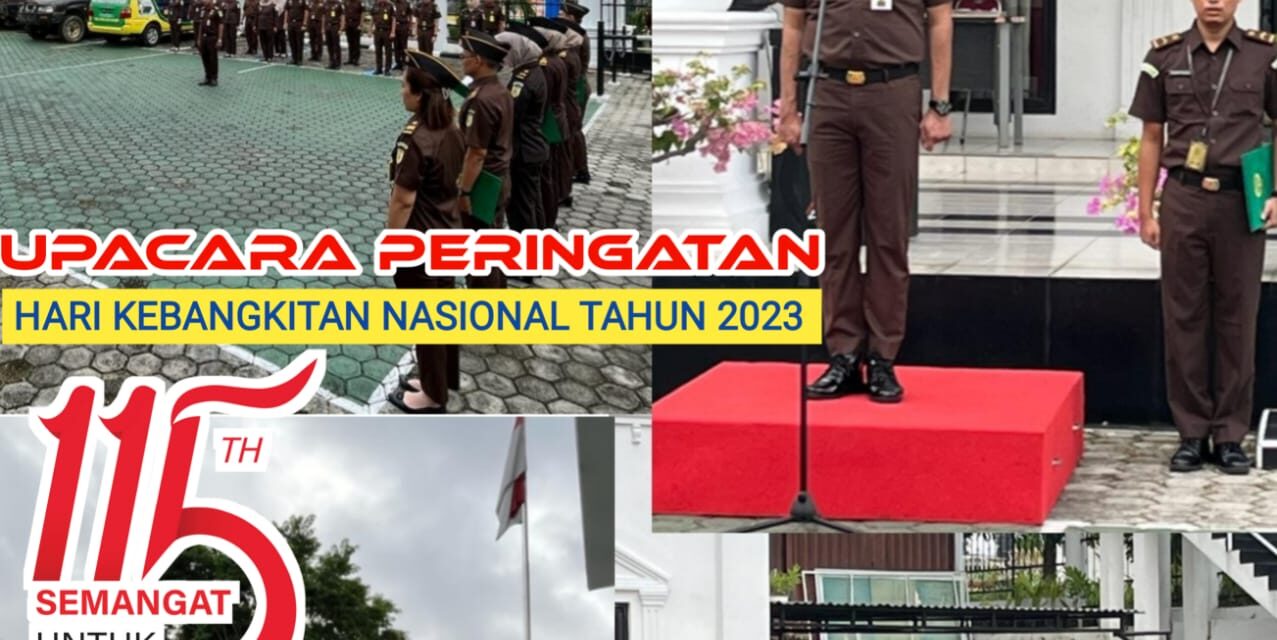 UPACARA PERINGATAN HARI KEBANGKITAN NASIONAL TAHUN 2023