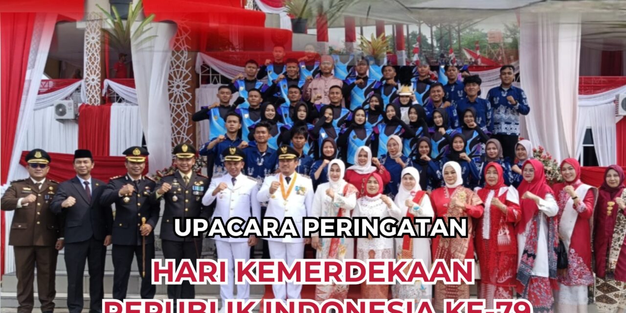 Upacara Peringatan & Ziarah Nasional Hari Kemerdekaan Republik Indonesia Ke-79