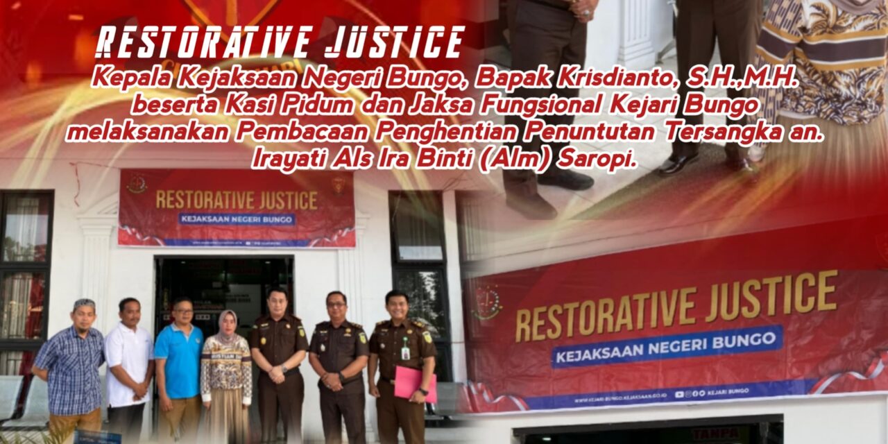 Restorative Justice Kejaksaan Negeri Bungo