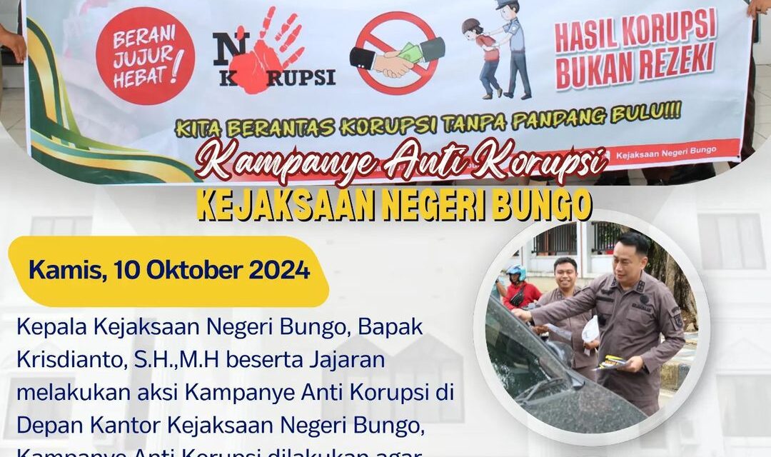 Kampanye Anti Korupsi Kejaksaan Negeri Bungo