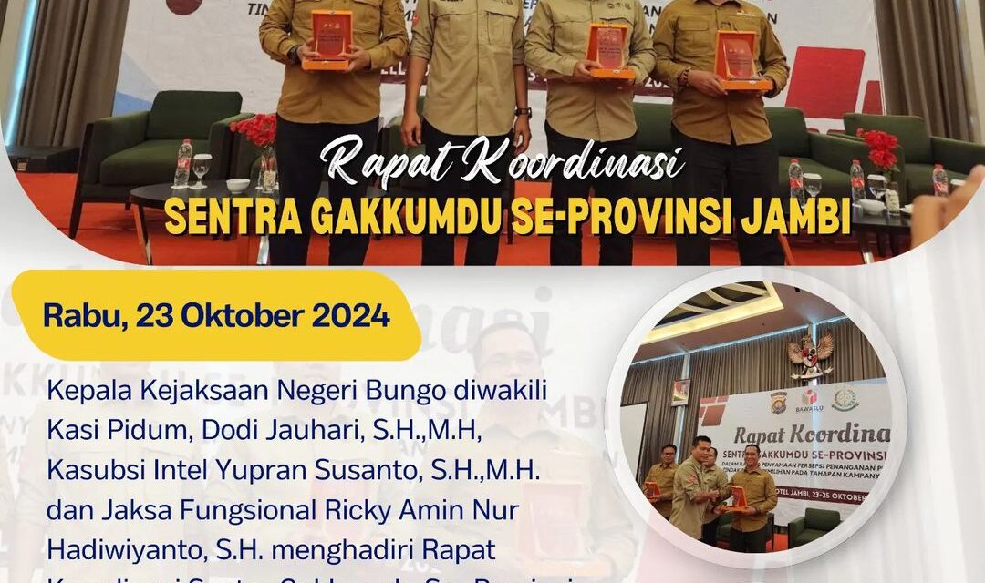 Rapat Koordinasi Sentra Gakumdu Seprovinsi Jambi