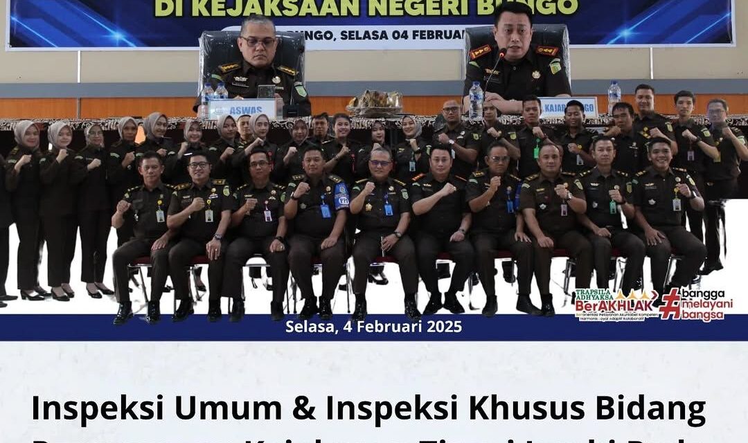 INSPEKSI UMUM & INSPEKSI KHUSUS BIDANG PENGAWASAN KEJAKSAAN TINGGI JAMBI PADA KEJAKSAAN NEGERI BUNGO