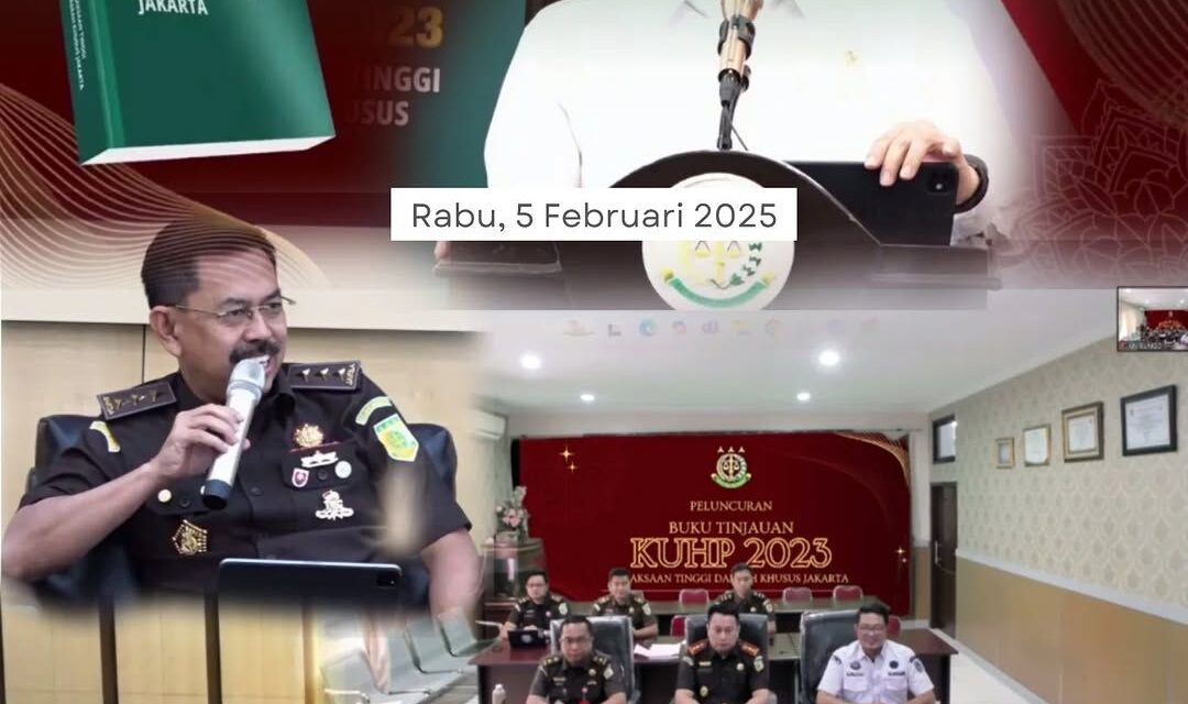 PELUNCURAN BUKU TINJAUAN KUHP 2023 KEJAKSAAN TINGGI DAERAH JAKARTA