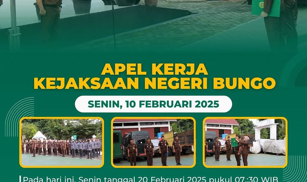 APEL KERJA KEJAKSAAN NEGERI BUNGO