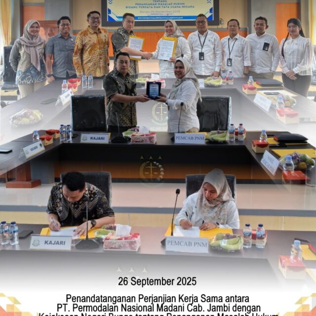 Penandatanganan Perjanjian Kerja Sama antara PT. Permodalan Nasional Madani Cab. Jambi dengan Kejaksaan Negeri Bungo