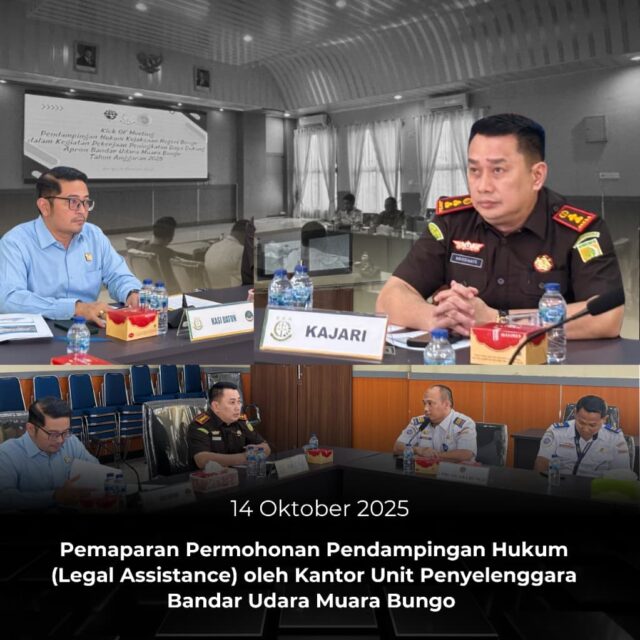 Pemaparan Permohonan Pendampingan Hukum (Legal Assistance) oleh Kantor Unit Penyelenggara Bandar Udara Muara Bungo