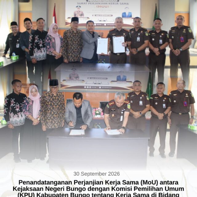 Penandatanganan Perjanjian Kerja Sama (MoU) antara Kejaksaan Negeri Bungo dengan Komisi Pemilihan Umum Kabupaten Bungo