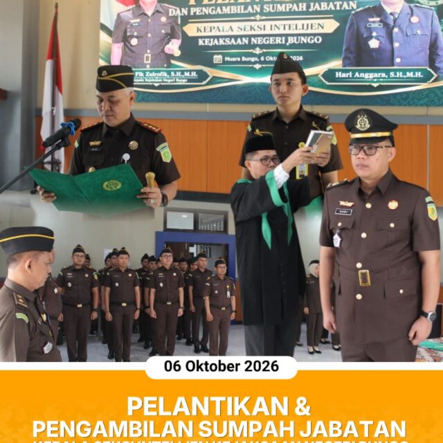 Pelantikan dan Pengambilan Sumpah Jabatan Kepala Seksi Intelijen Kejaksaan Negeri Bungo